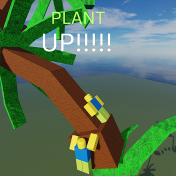 Plant UP!!!