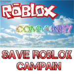 The Roblox Community [SAVE ROBLOX]