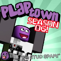 Plap Town (Season OG)