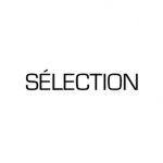 SÉLECTION