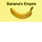 Banana's Empire