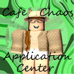 Cafe Chaos Application Center
