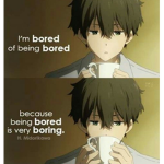 Boredom kills
