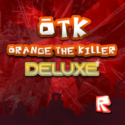 Orange The Killer: Deluxe Roblox game icon
