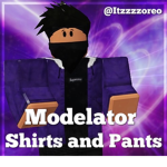 Modelator Shirts and Pants.
