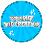 You Met the Creator
