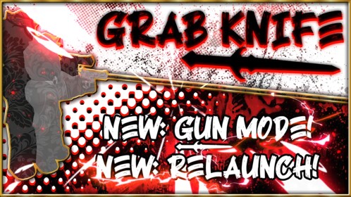 Grab Knife V4🩸
