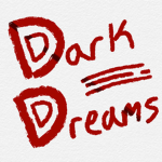Dark Dreams Family