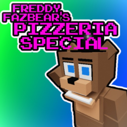 (UPDATE) Freddy FazBear's Pizzeria Special