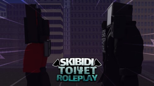 🚽 Skibidi Toilet Roleplay