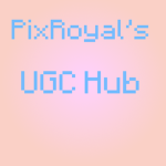 PixRoyal's UGC Hub