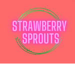 Strawberry Sprouts!
