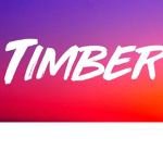 Timber ;)