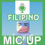 Filipino Mic Up 🔊