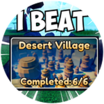 I Beat Desert Village!