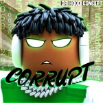 ⭐CORRUPT [Da Hood Concept]