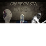 Creepy Pasta Games [Official]