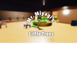 Mr. Miyagi's Little Tree Shop!