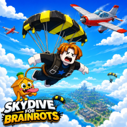 Skydive For Brainrots [NEW UPDATE]