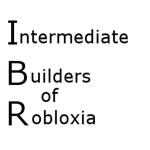 Intermediate Builders of Robloxia
