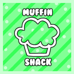 Muffin Shack! <3