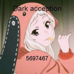 Dark acception