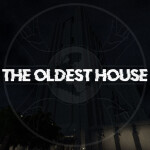 THE OLDEST HOUSE