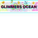 GLIMMERS OCEAN!
