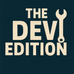 THE DEV EDITION (TEST SERVER)