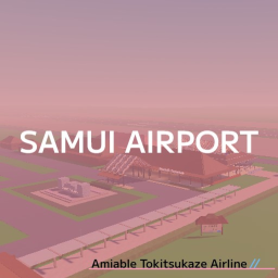 Samui Airport サムイ空港