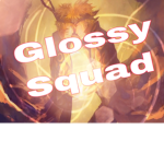 Glossy squad