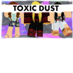 Toxic Dust