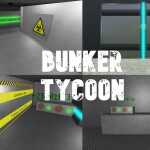 Bunker Tycoon