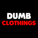 Dumb Clothings
