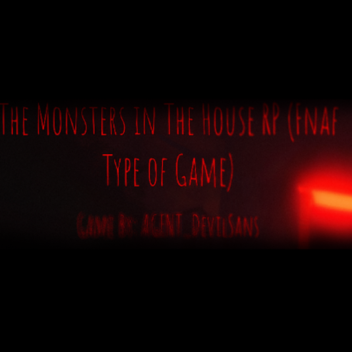 家の中のモンスターRP