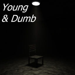 Young & Dumb