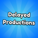 Delayed Productions