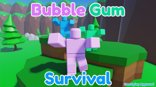 [NEW] Bubble Gum Survival 🪩