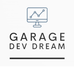 Garage Dev Dream