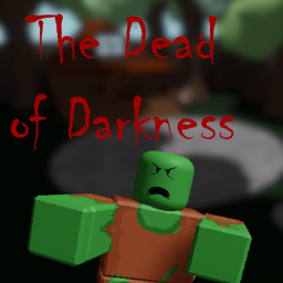 The Dead of Darkness