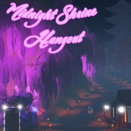 [BETA] Midnight Shrine Hangout