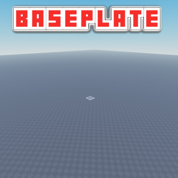 Just an baseplate