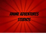 Anime Adventures Studios