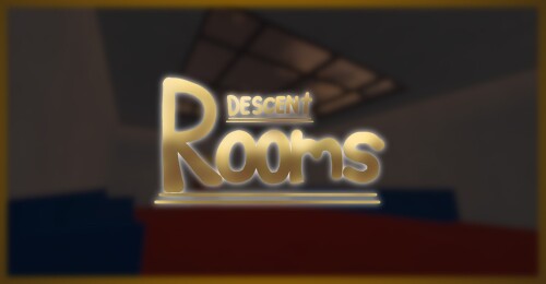 Rooms: Descent
