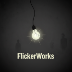 FlickerWorks