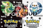 Pokemon Black & White Official Fan Club!