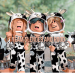 Team slender and Hood
