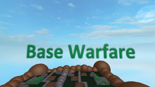 Base Warfare [CAKE IS NICE]
