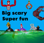 Big Scary Super fun extras!