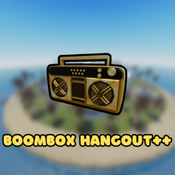 Boombox Hangout++